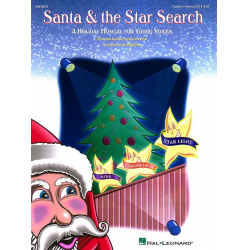 Santa and the Star Search Musical -Donna Amorosia / Arr.Alan Billingsley