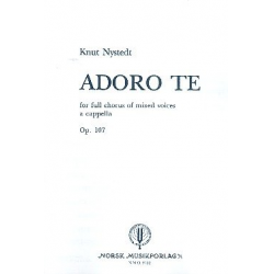 Adoro te op.107 : - Knut Nystedt