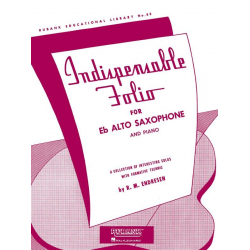Indispensable Folio - Eb Alto Saxophone and Piano - R.M. Endresen