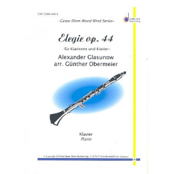 Elegie op.44 : für Klarinette und Klavier - Alexander Glasunow