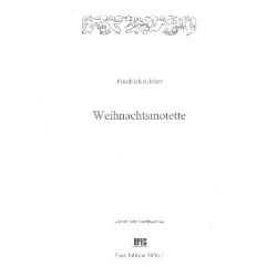 WEIHNACHTSMOTETTE - FUER - Friedrich Silcher