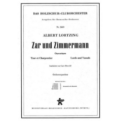 Zar und Zimmermann : Ouvertuere - Albert Lortzing