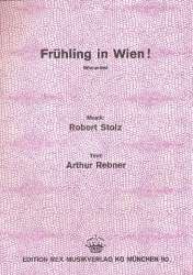 Frühling in Wien : Einzelausgabe - Robert Stolz