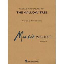 The Willow Tree - Pádraigín Ní Uallacháin / Arr. Michael Sweeney