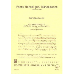 KOMPOSITIONEN : EINE ZUSAMMENSTEL- - Fanny Cecile Mendelssohn (Hensel) / Arr. Paul-August Koch