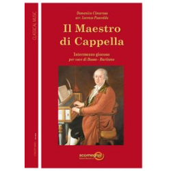 Il Maestro di Cappella -Domenico Cimarosa / Arr.Lorenzo Pusceddu