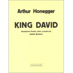 King David : - Arthur Honegger
