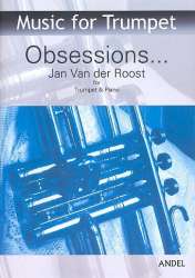 Obsessions - for trumpet (brass instrument) - Jan van der Roost