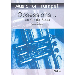 Obsessions - for trumpet (brass instrument) - Jan van der Roost