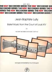 Ballet music from the Court of - Jean-Baptiste Lully