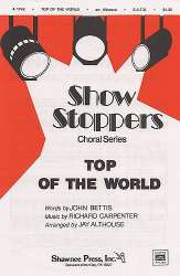 Top of the World : -J. Bettis & R. Carpenter