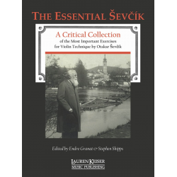 Otakar Sevcik - The Essential Sevcik - Otakar Sevcik