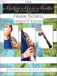 Making Music Matter - Book 1 (english) - Oboe - Frank Ticheli / Arr. Gregory B. Rudgers