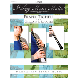 Making Music Matter - Book 1 (english) - Oboe -Frank Ticheli / Arr.Gregory B. Rudgers