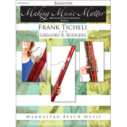 Making Music Matter - Book 1 (english) - Bassoon -Frank Ticheli / Arr.Gregory B. Rudgers