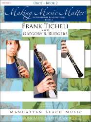 Making Music Matter - Book 2 - Oboe - Frank Ticheli / Arr. Gregory B. Rudgers