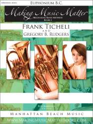 Making Music Matter - Book 1 (english) - Euphonium BC - Frank Ticheli / Arr. Gregory B. Rudgers