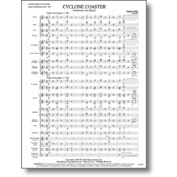 Cyclone Coaster - Overture for Band - Stephen Bulla