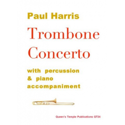 Trombone Concerto (piano reduction with percussion) trombone (bc) & piano - Paul Harris