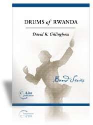 Drums of Rwanda -David R. Gillingham