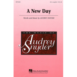 A New Day (SSA) -Audrey Snyder