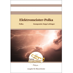 Elektromeister Polka - Sepp Leitinger