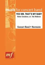 YES SIR, THAT'S MY BABY - Walter Donaldson / Arr. Rob Webbster