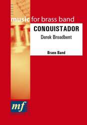 CONQUISTADOR - Derek M. Broadbent