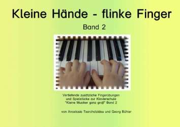 Kleine Hände flinke Finger Band 2 - Anastasia Tsarchatzidou