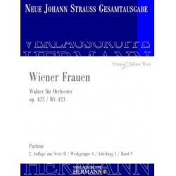 Wiener Frauen op. 423 - Partitur Orchester