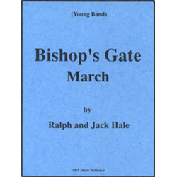 Bishop's Gate March - Ralph und Jack Hale
