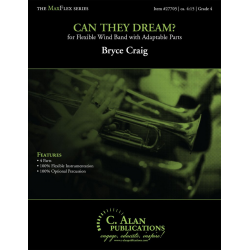 Can They Dream? (4-Part Flex) - Bryce Craig