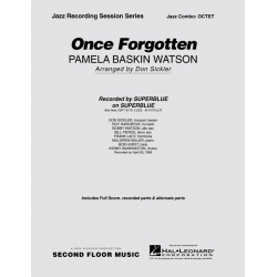Once Forgotten - Pamela Baskin Watson / Arr. Don Sickler