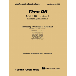 Time Off - Curtis Fuller / Arr. Don Sickler