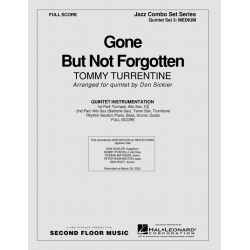 Gone But Not Forgotten (For Fats) - Tommy Turrentine / Arr. Don Sickler