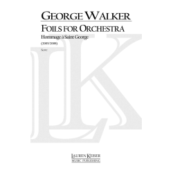 Foils for Orchestra - George Theophilus Walker