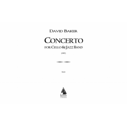 Concerto for Cello and Jazz Band - David Baker
