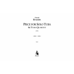 Piece for Solo Tuba/Tuba Quartet - David Baker