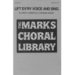 Lift Ev'ry Voice and Sing - J. Rosamond Johnson