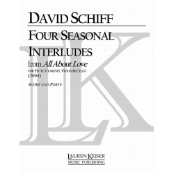 4 Seasonal Interludes from All About Love - David Schiff