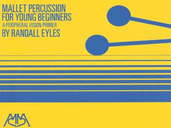 Mallet Percussion for Young Player - Randy Eyles