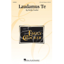 Laudamus Te - Emily Crocker