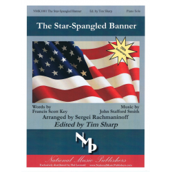 The Star-Spangled Banner - John Stafford Smith & Francis Scott Key / Arr. Sergei Rachmaninov (Rachmaninoff)