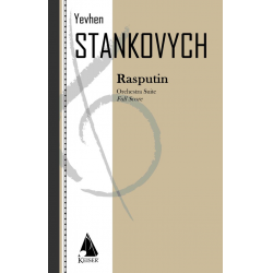 Rasputin: Suite from the Ballet for Orchestra - Yevhen Stankovych
