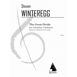 The Great Divide for Chamber Orchestra - Steven Winteregg