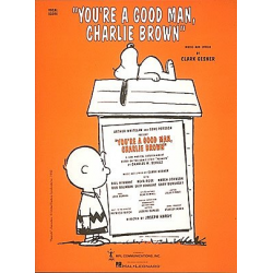 You're a Good Man, Charlie Brown - Clark Gesner