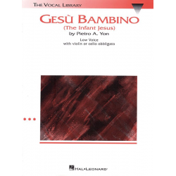Gesu Bambino - Low Voice - Pietro A. Yon