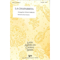 La Chaparrita (SATB) - Traditional / Arr. Vivian Tabbush