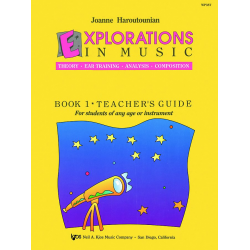 EXPLORATIONS IN MUSIC TEACHER'S BOOK 1 - Joanne Haroutounian