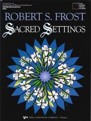 Sacred Settings - Posaune, Fagott / Trombone, Bassoon - Robert S. Frost
